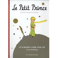 Le Petit Prince : Le grand livre pop-up
