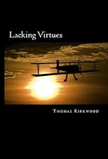 LACKING VIRTUES