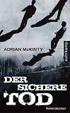 Der sichere Tod: Kriminalroman (suhrkamp taschenbuch) - Adrian McKinty