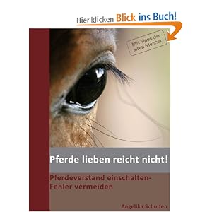 Pferde lieben reicht nicht!