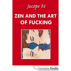 Zen and the art of fucking (Universal Encyclopedia)