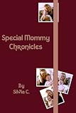 Special Mommy Chronicles
