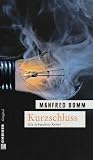 Bomm, Manfred: Kurzschluss