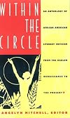 Within the Circle: An Anthology of African American Literary Criticism from the Harlem Renaissance to the Present