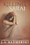 Killing Sarai