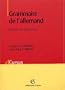 Grammaire de l'allemand (French Edition)