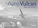 The Avro Vulcan: Britain's Cold War Warrior
