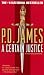 Book A Certain Justice : An Adam Dalgliesh Mystery