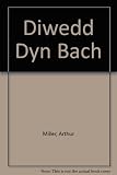 Diwedd dyn bach : (rhai sgyrsiau preifat mewn dwy act a galargerdd) = (Death of a salesman)