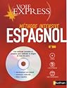 Voie express s&eacute;rie intensive : Espagnol (1 livre + coffret de 4 CD)
