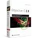 Objective-C 2.0: Anwendungen entwickeln f&uuml;r Mac und iPhone