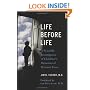 Life Before Life: A Scientific Investigation of Children's Memories of Previous Lives