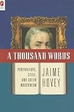 A Thousand Words: Portraiture, Style, And Queer Modernism