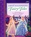 Search : Great Illustrated Fairy Tales: Cinderella, the Little Mermaid, Rumpelstiltskin and Other Stories