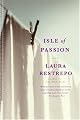 Isle of Passion: A Novel