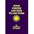 Your Forces And How To Use Them