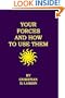 Your Forces And How To Use Them