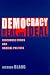 Book Democracy, Real and Ideal: Discourse Ethics and Radical Politics (S U N Y Series in Social and Political Thought)