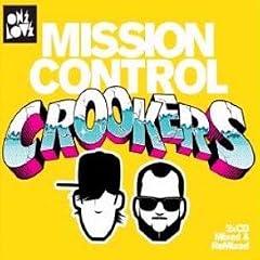 Crookers Mission Control