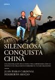 LA SILENCIOSA CONQUISTA DE CHINA
