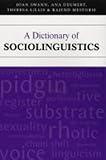 A dictionary of sociolinguistics