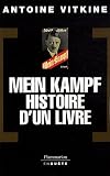 Mein Kampf, histoire d un livre