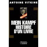 Mein Kampf, histoire d'un livrepar Antoine Vitkine