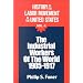 History of the Labor Movement in the United States: Industrial Workers of the World