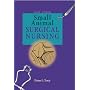 Small Animal Surgical Nursing