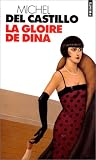 Gloire de dina (la)