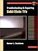 Troubleshooting and Repairing Solid-State Tvs (Tab Electronics Technician Library)