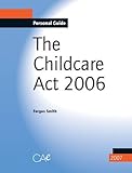 The Childcare Act 2006