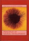 Principles of Neural Development Principles of Neural Development