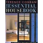 Essential House Book, the by Terence Conran