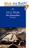 Die Zeitmaschine: Roman