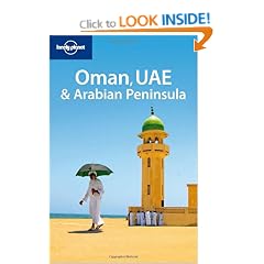 Oman UAE and the Arabian Peninsula (Lonely Planet Multi Country Guide)