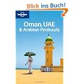 Oman, UAE and Arabian Peninsula (Lonely Planet Oman, Uae & Arabian Peninsula)