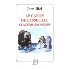Le Canon de Lasselille et autres racontars