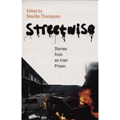 Streetwise: Stories from an Irish Prison