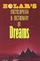 Zolar's Encyclopedia and Dictionary of Dreams