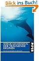 Der tr�umende Delphin: Eine magische Reise zu dir selbst