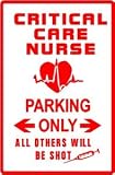 CCU NURSE PARKING medical hospital NEW sign