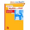 Grundkurs MySQL und PHP: So entwickeln Sie Datenbanken mit Open Source Software