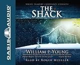 The Shack Where Tragedy Confronts Eternity [Audiobook, CD, Unabridged] Publisher: Oasis Audio; First Edition, Unabridged edition