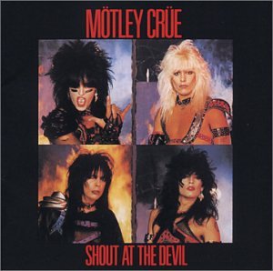 Motley Crue - Shout at the Devil [Hip-O Enhanced Bonus Tracks] - Zortam Music