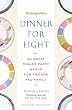 Dinner for Eight