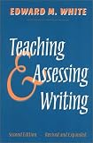 Teaching and Assessing Writing