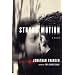 Strong Motion: A Novel