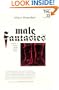MALE FANTASIES Volume 1: Women, Floods, Bodies, History