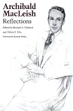 Archibald Macleish: Reflections